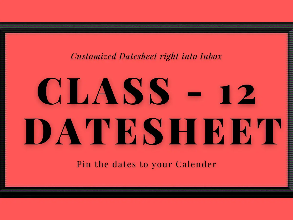 CBSE DAteSheet class - 12