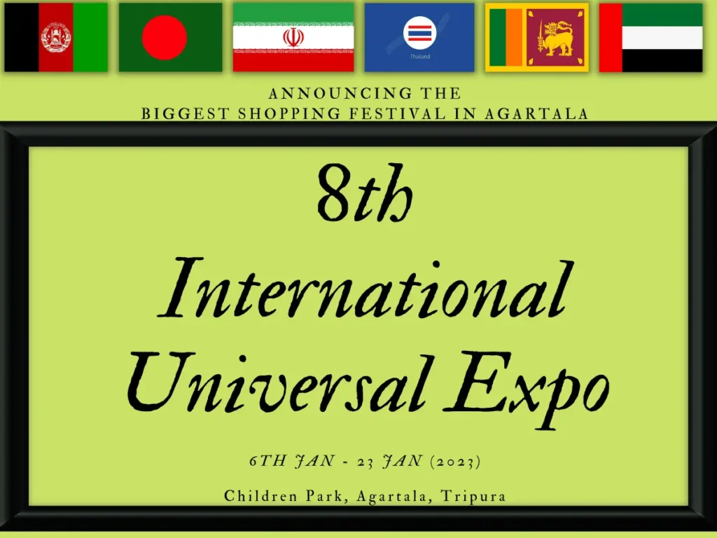 8th International Universal Expo | 2023 | Agartala